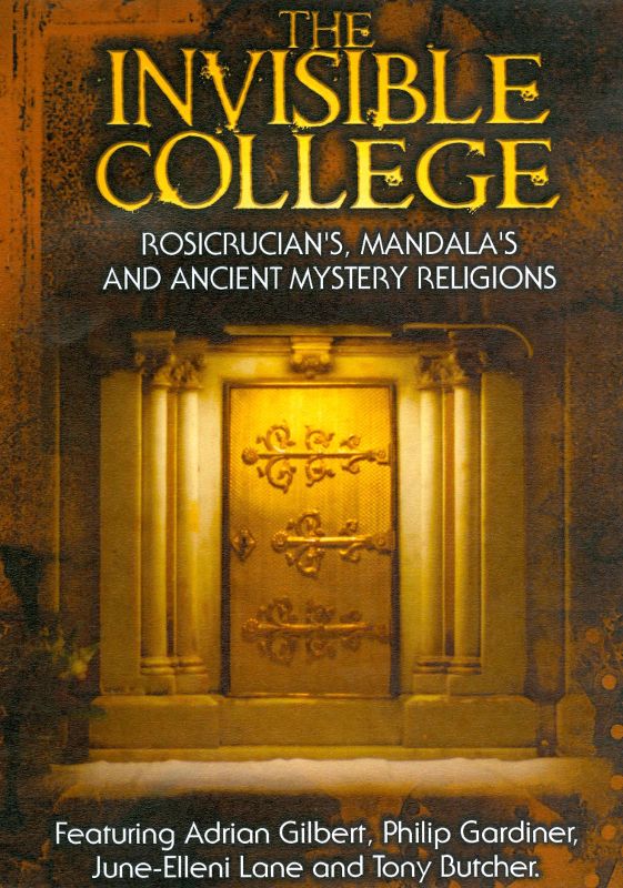  The Invisible College: Rosicrucians, Mandalas and Ancient Mystery Religions [DVD]