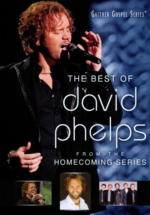  The Best of David Phelps [Gaither] [DVD]