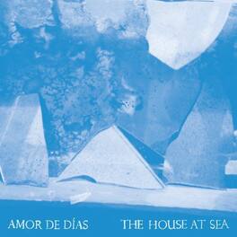 Amor de Días - The House at Sea - VINYL LP