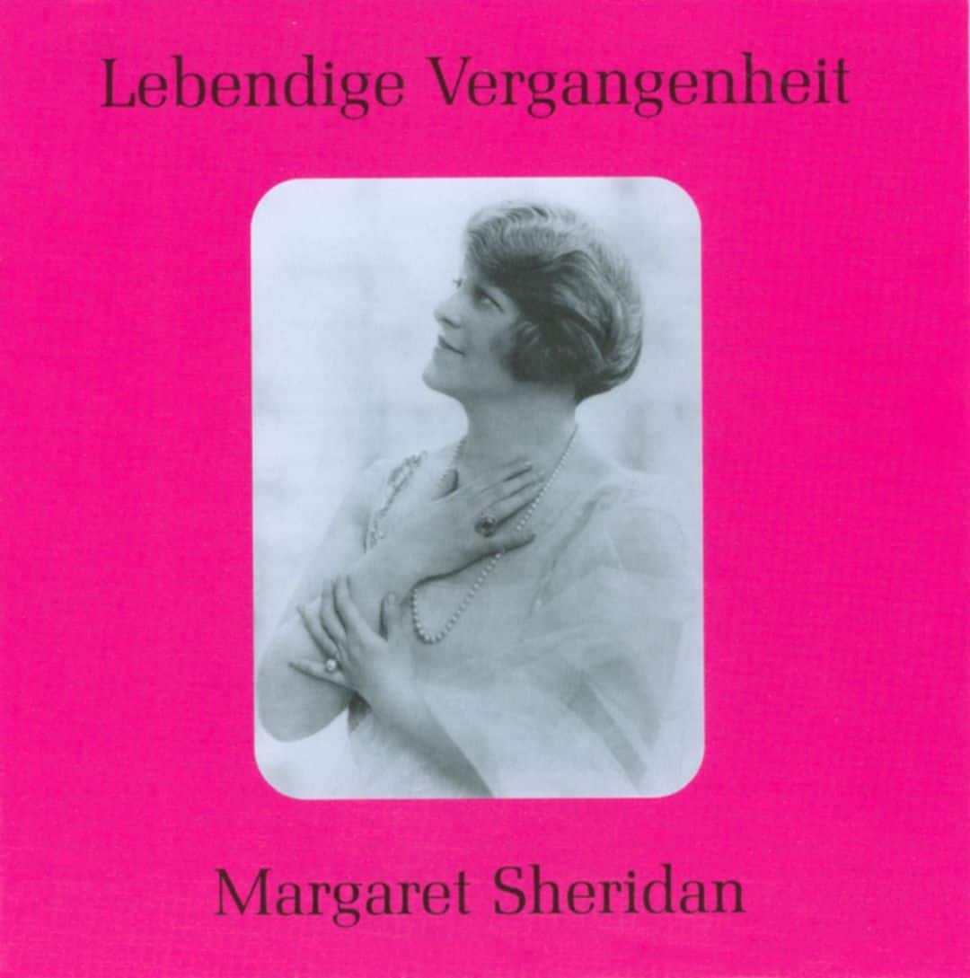 Best Buy: Lebendige Vergangenheit: Margaret Sheridan [CD]