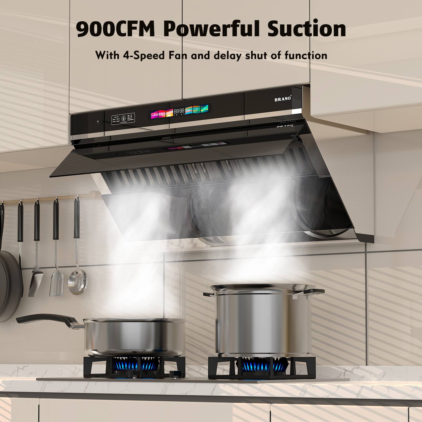 900CFM Powerful Suction  
With 4-Speed Fan and delay shut-off function