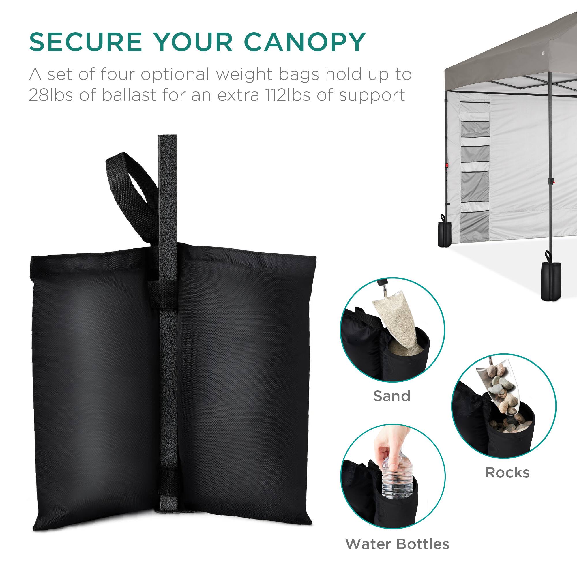 SECURE YOUR CANOPY

A set of four optional weight bags hold up to 28lbs of ballast for an extra 112lbs of support

Sand  
Rocks  
Water Bottles