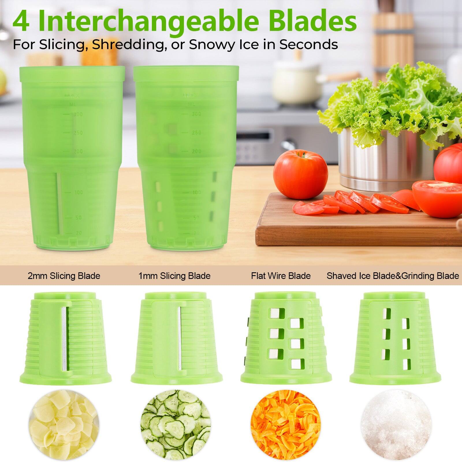 4 Interchangeable Blades  
For Slicing, Shredding, or Snowy Ice in Seconds  

- 2mm Slicing Blade  
- 1mm Slicing Blade  
- Flat Wire Blade  
- Shaved Ice Blade & Grinding Blade