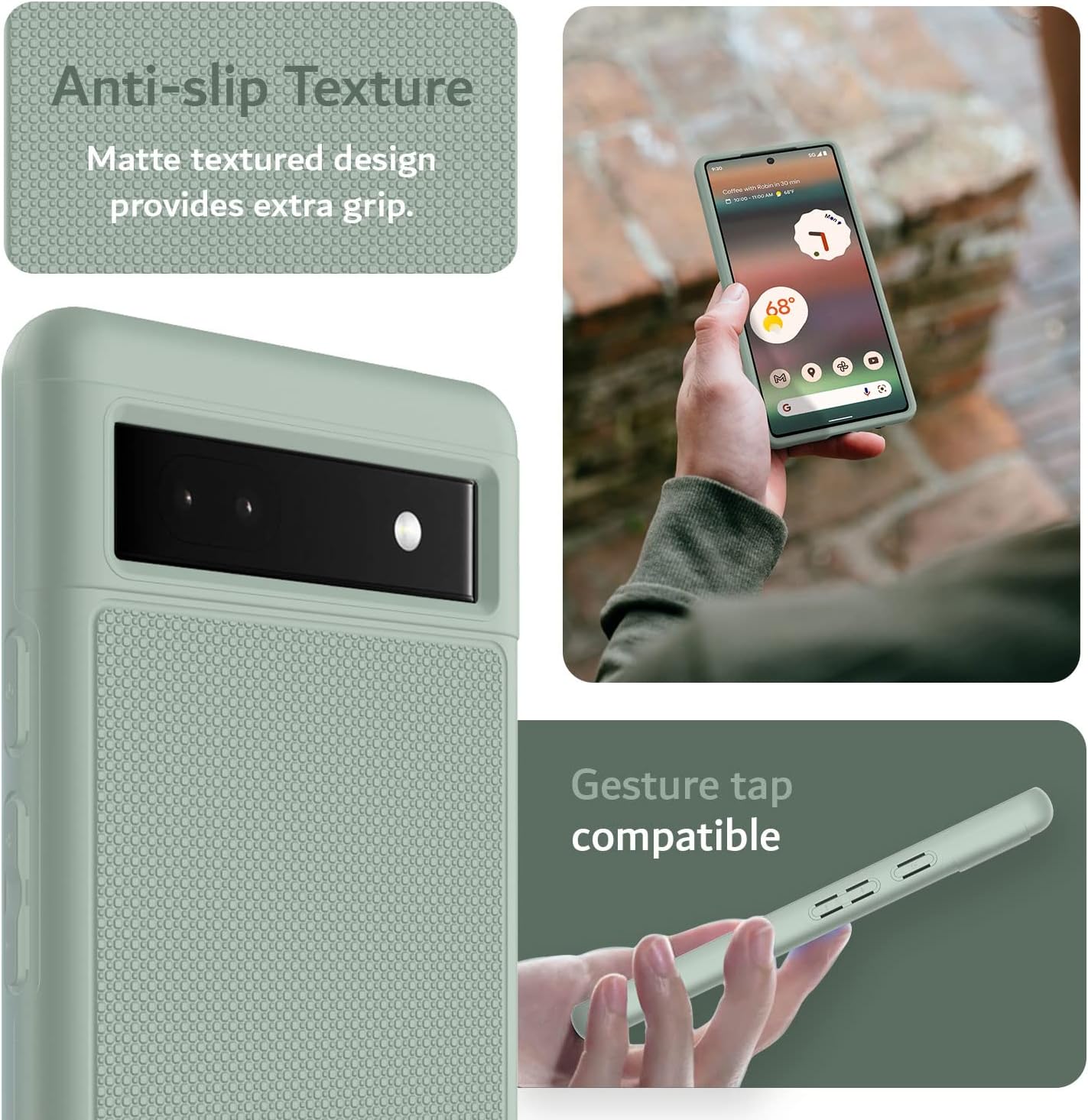 Anti-slip Texture  
Matte textured design provides extra grip.

Gesture tap compatible