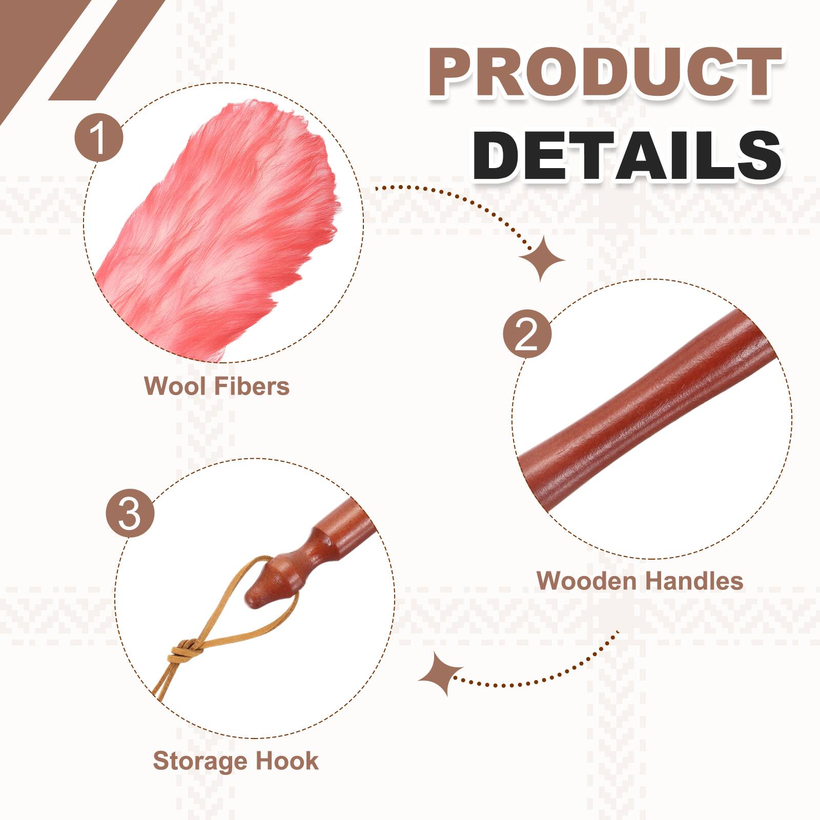 1. PRODUCT DETAILS
   - Wool Fibers
   - Wooden Handles
   - Storage Hook