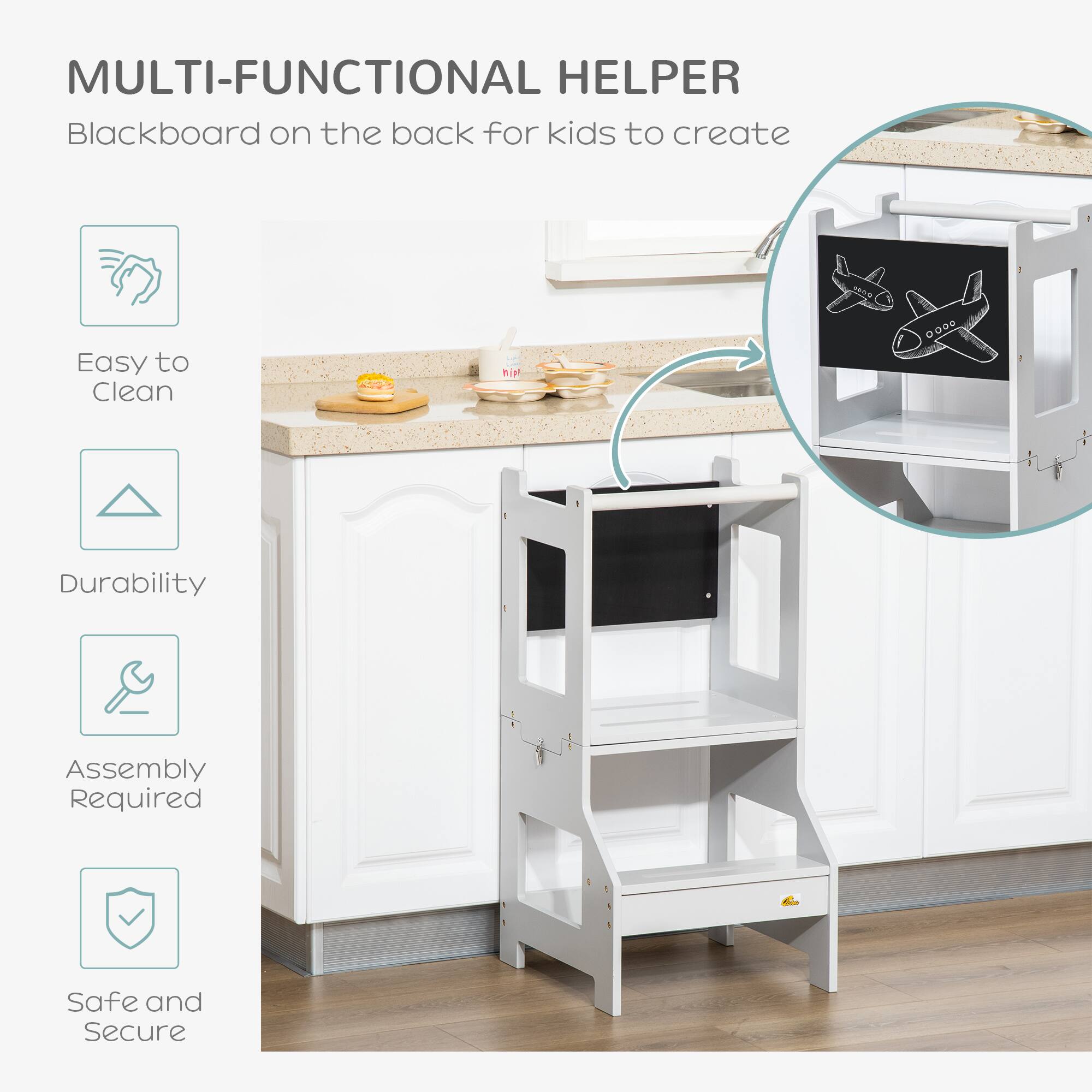 MULTI-FUNCTIONAL HELPER

Blackboard on the back for kids to create

- Easy to Clean
- Durability
- Assembly Required
- Safe and Secure