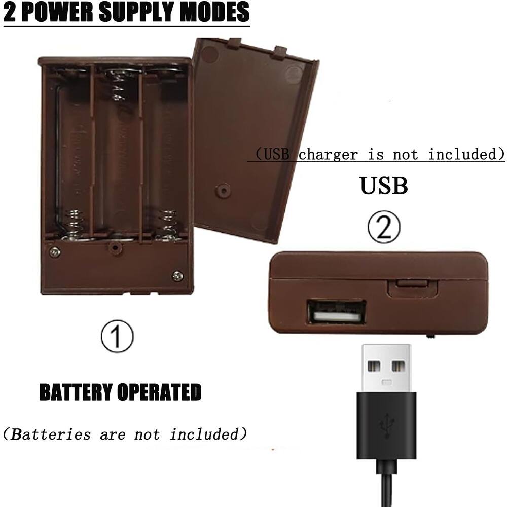 2 POWER SUPPLY MODES

1. BATTERY OPERATED
   (Batteries are not included)

2. USB
   (USB charger is not included)