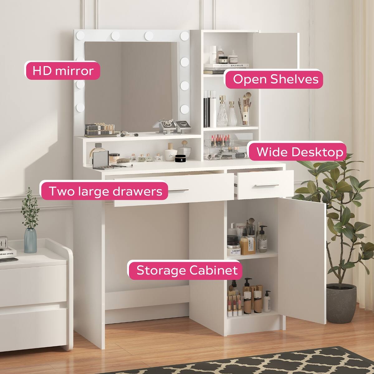 HD mirror  
EAJ BAUS Open Shelves  
Wide Desktop  
Two large drawers  
LAFEST Storage Cabinet