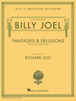 Hal Leonard - Billy Joel – Fantasies & Delusions Piano Solo Collection, 12 Pieces, Op. 1-10, Softcover