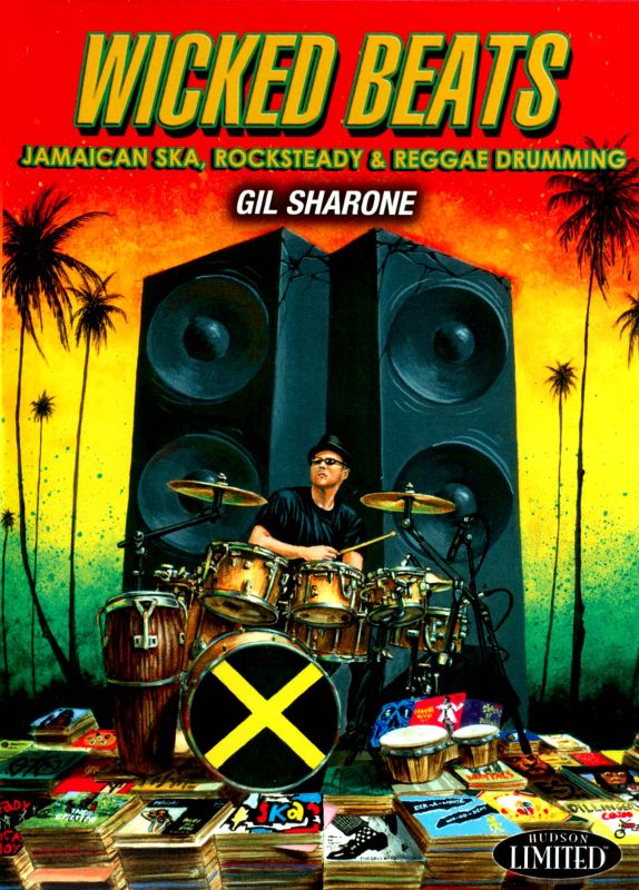Gil Sharone: Wicked Beats - Jamaican Ska, Rocksteady & Reggae Drumming [DVD] [2010]