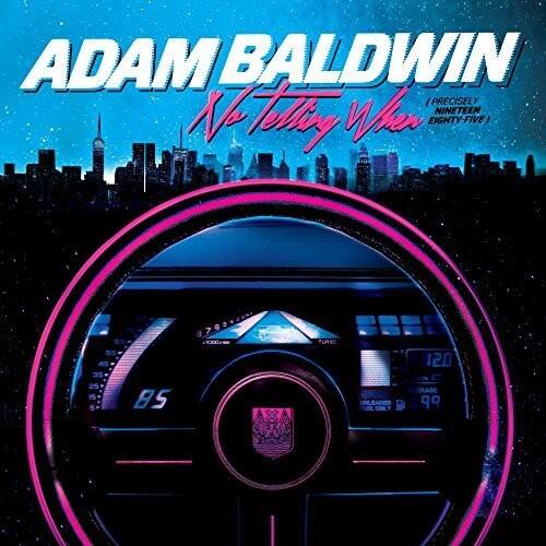 Adam Baldwin - No Telling When   - COMPACT DISCS [CD] price history on PriceWatchPro