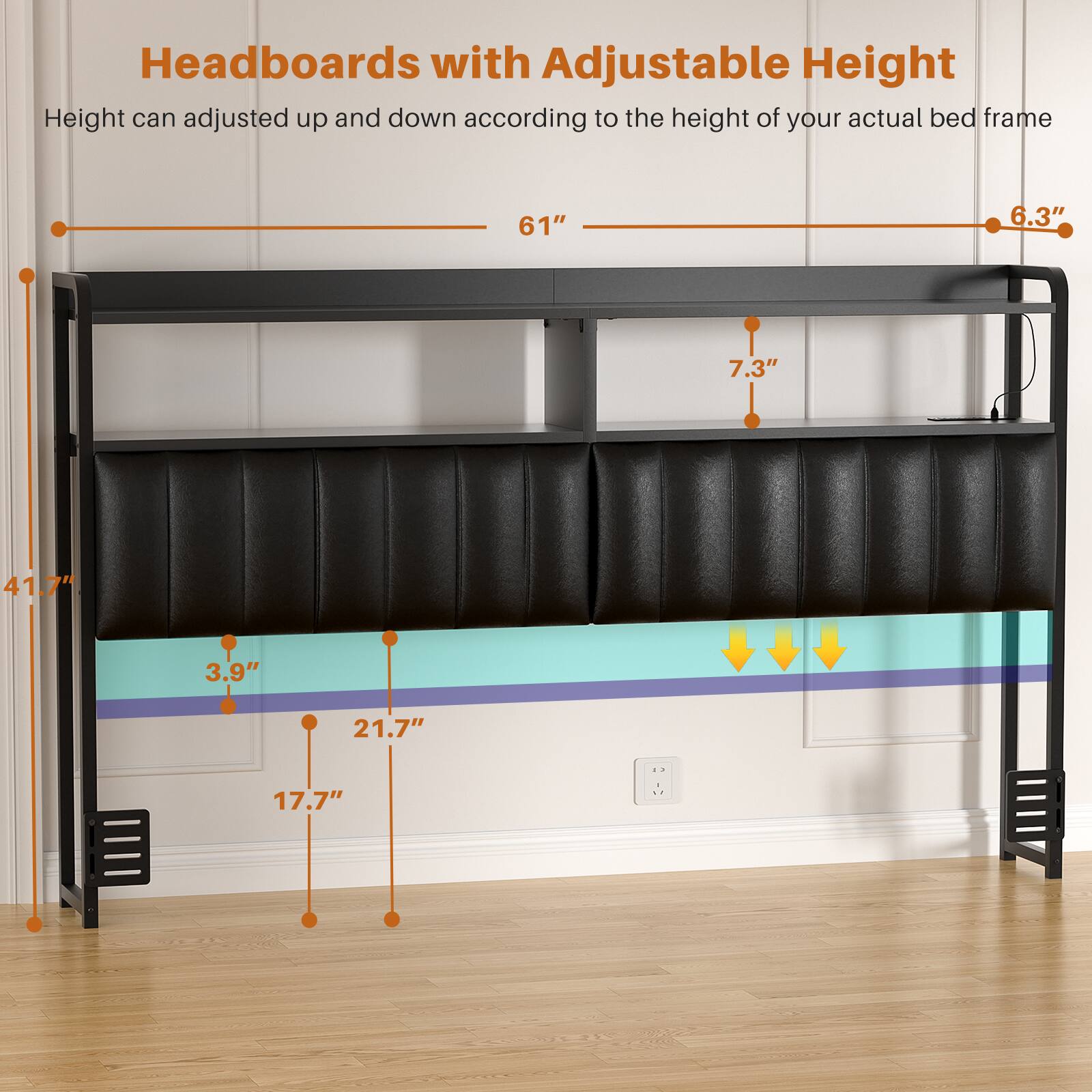 Headboards with Adjustable Height

Height can be adjusted up and down according to the height of your actual bed frame

61"  
6.3"  
7.3"  
41.7"  
3.9"  
21.7"  
17.7"
