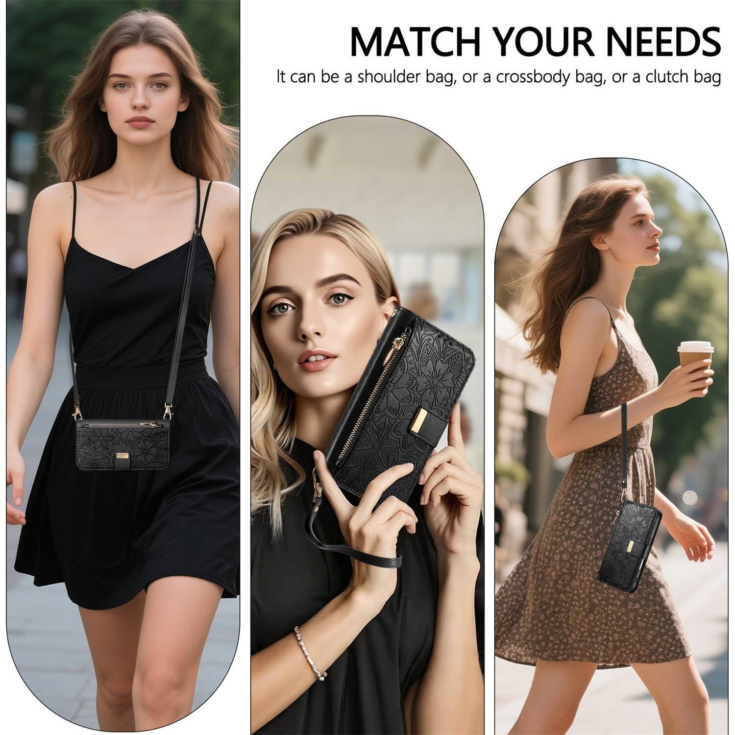 MATCH YOUR NEEDS  
It can be a shoulder bag, or a crossbody bag, or a clutch bag