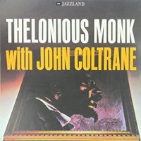 Thelonious Monk with John Coltrane [LP] [2009] - Front_Standard