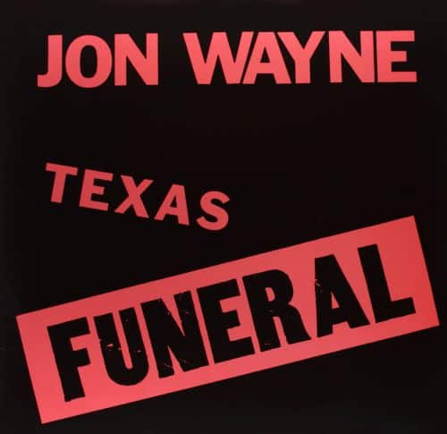 

Texas Funeral [LP] - VINYL