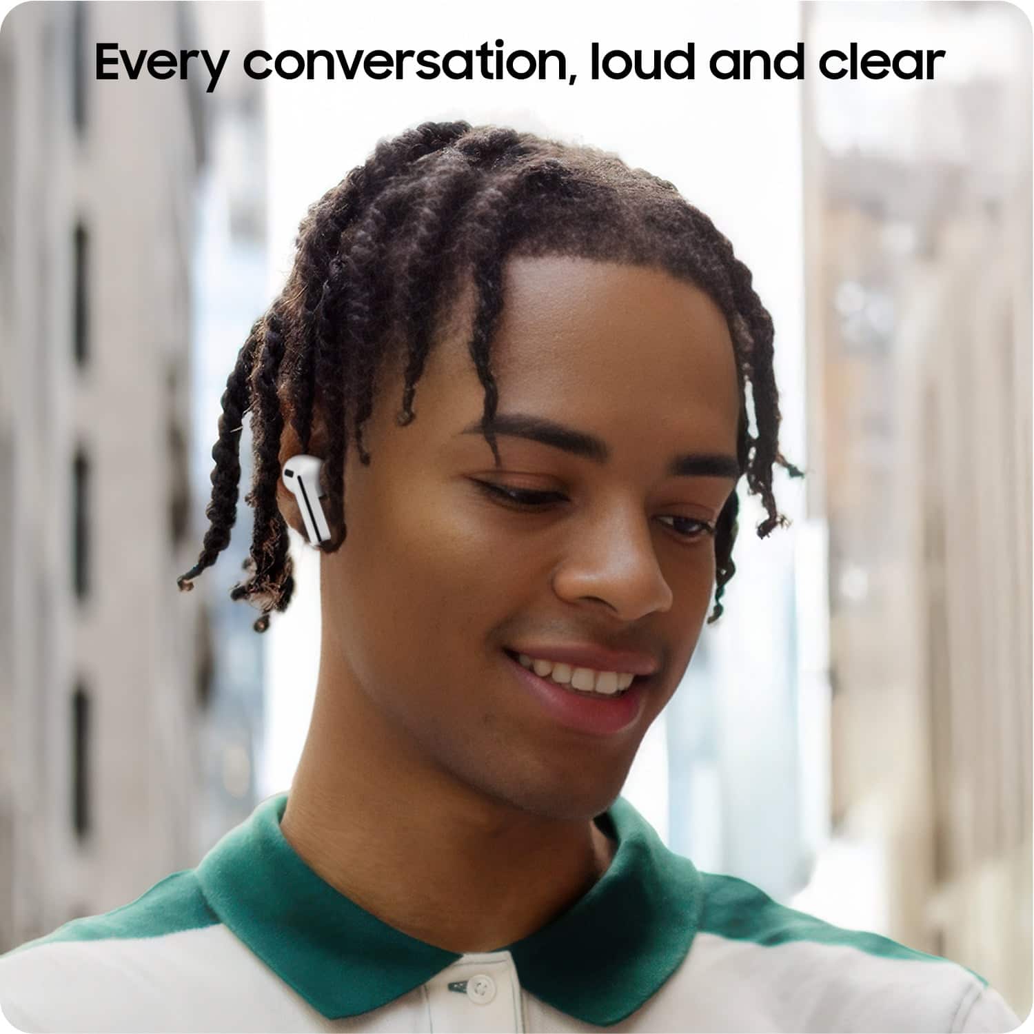 Every conversation, loud and clear