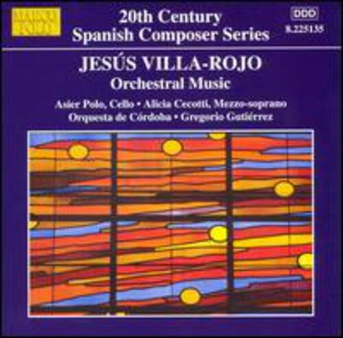 Villa-Rojo / Polo / Cecotti / Gutierrez - Orchestral Music   - COMPACT DISCS [CD]