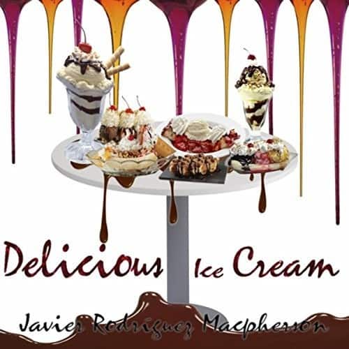 Macpherson,Javier Rodriguez - Delicious Ice Cream   - COMPACT DISCS [CD] price history on PriceWatchPro