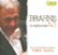 Front Standard. Brahms: Symphonies Nos. 1 & 3 [CD].