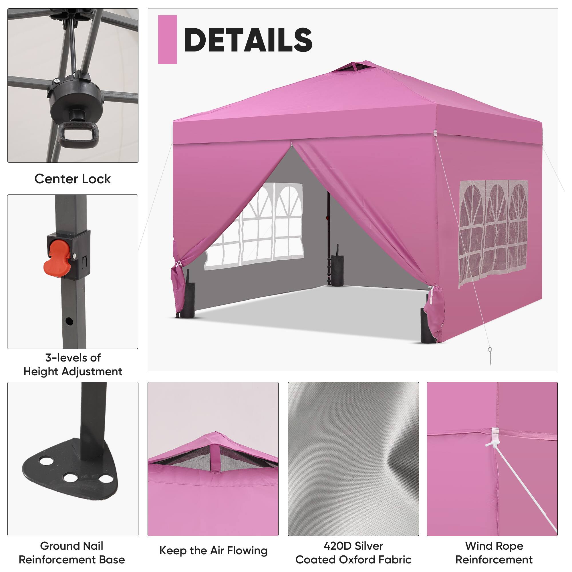 DETAILS  
- Center Lock  
- 3-levels of Height Adjustment  
- Ground Nail Reinforcement Base  
- Keep the Air Flowing  
- 420D Silver Coated Oxford Fabric  
- Wind Rope Reinforcement