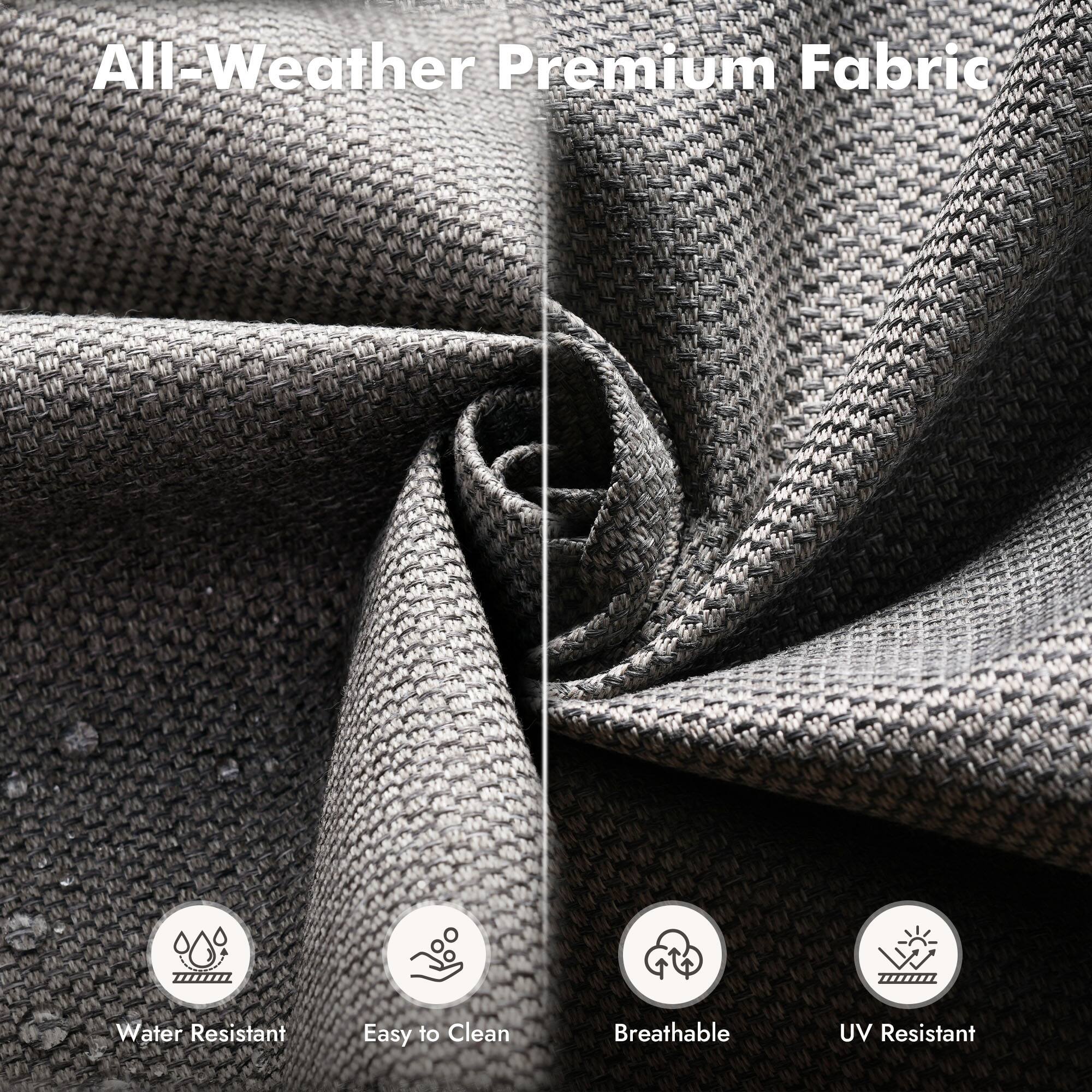 All-Weather Premium Fabric

- Water Resistant
- Easy to Clean
- Breathable
- UV Resistant