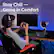 Stay Chill — Game in Comfort