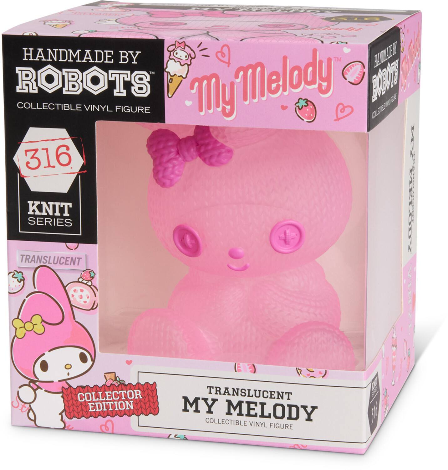 HANDMADE BY ROBOTS  
COLLECTIBLE VINYL FIGURE  

316  
KNIT SERIES  

TRANSLUCENT  
COLLECTOR EDITION  

My Melody  
TRANSLUCENT  
COLLECTIBLE VINYL FIGURE