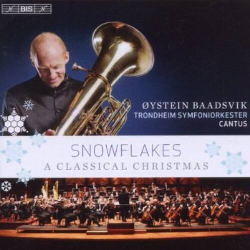 BIS

Øystein Baadsvik  
Trondheim Symfoniorkester  
Cantus

Snowflakes  
A Classical Christmas