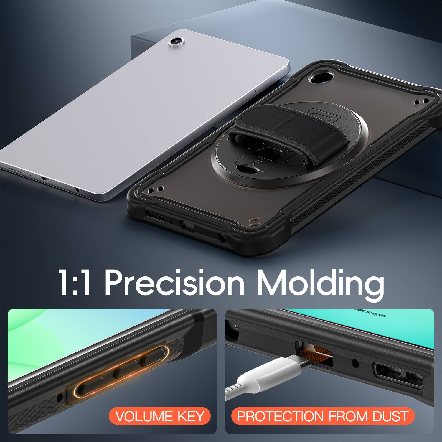 1:1 Precision Molding

- VOLUME KEY
- PROTECTION FROM DUST