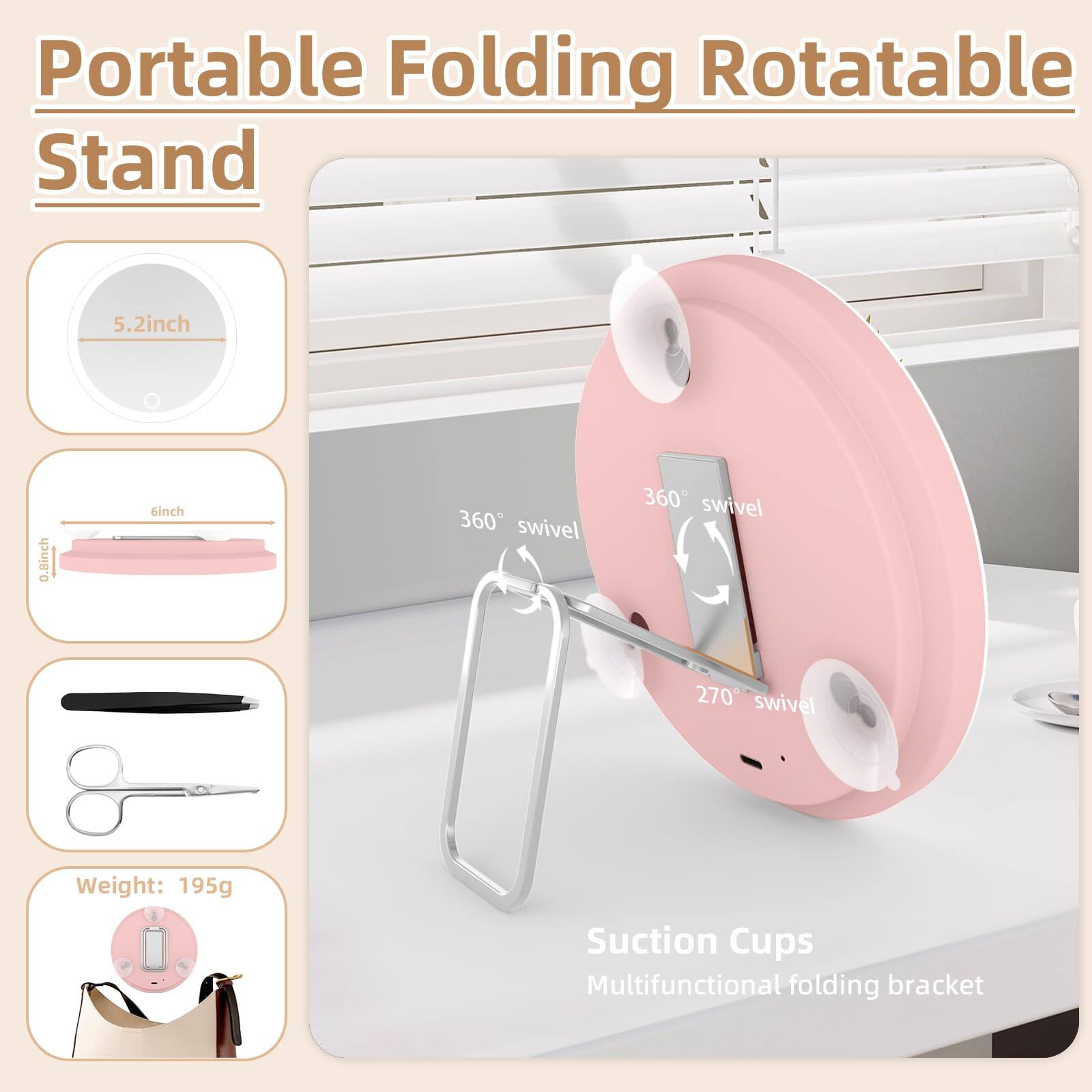 Portable Folding Rotatable Stand

- 5.2 inch
- 6 inch
- 360° swivel
- 270° swivel
- Weight: 195g
- Suction Cups
- Multifunctional folding bracket