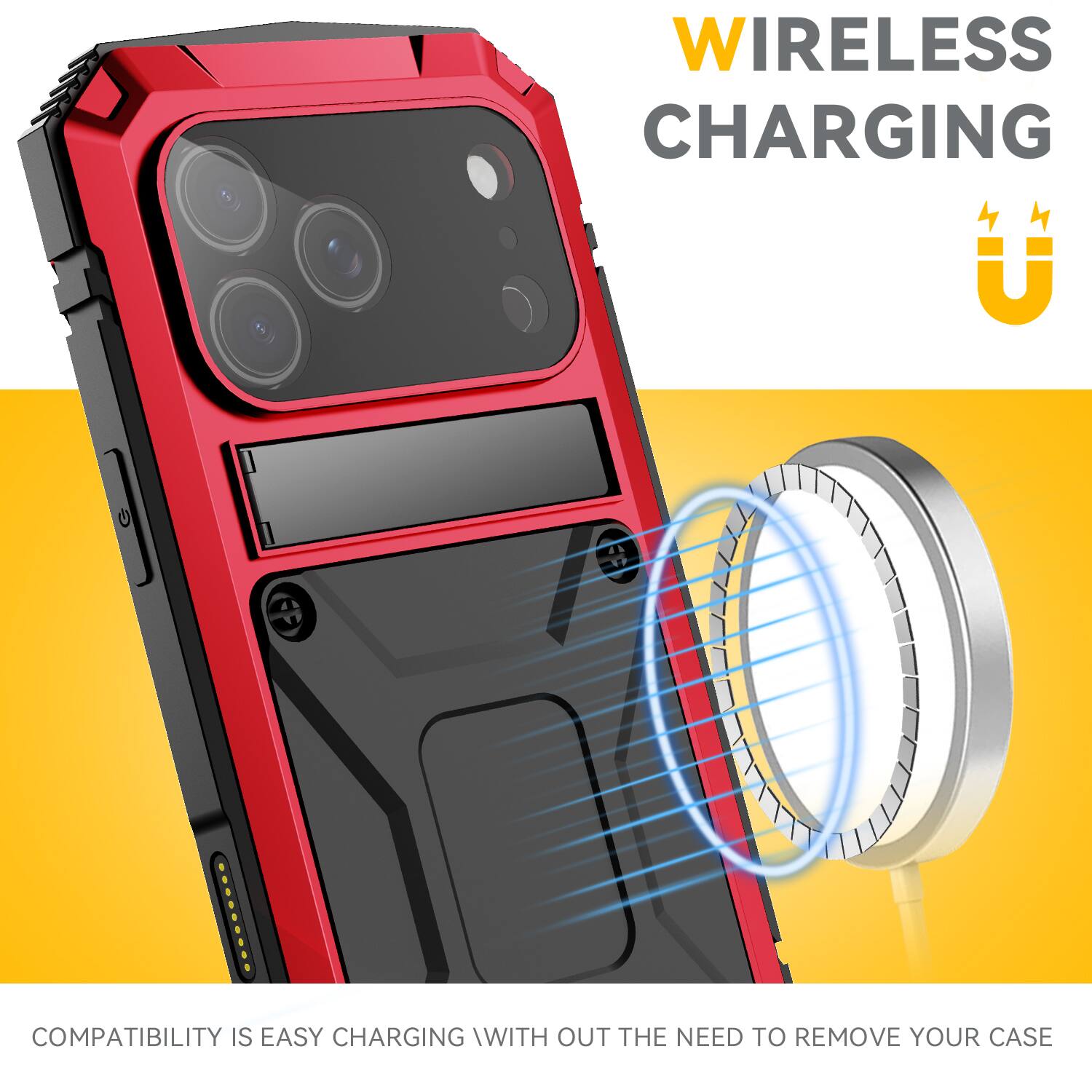 WIRELESS CHARGING  
COMPATIBILITY IS EASY CHARGING WITH OUT THE NEED TO REMOVE YOUR CASE
