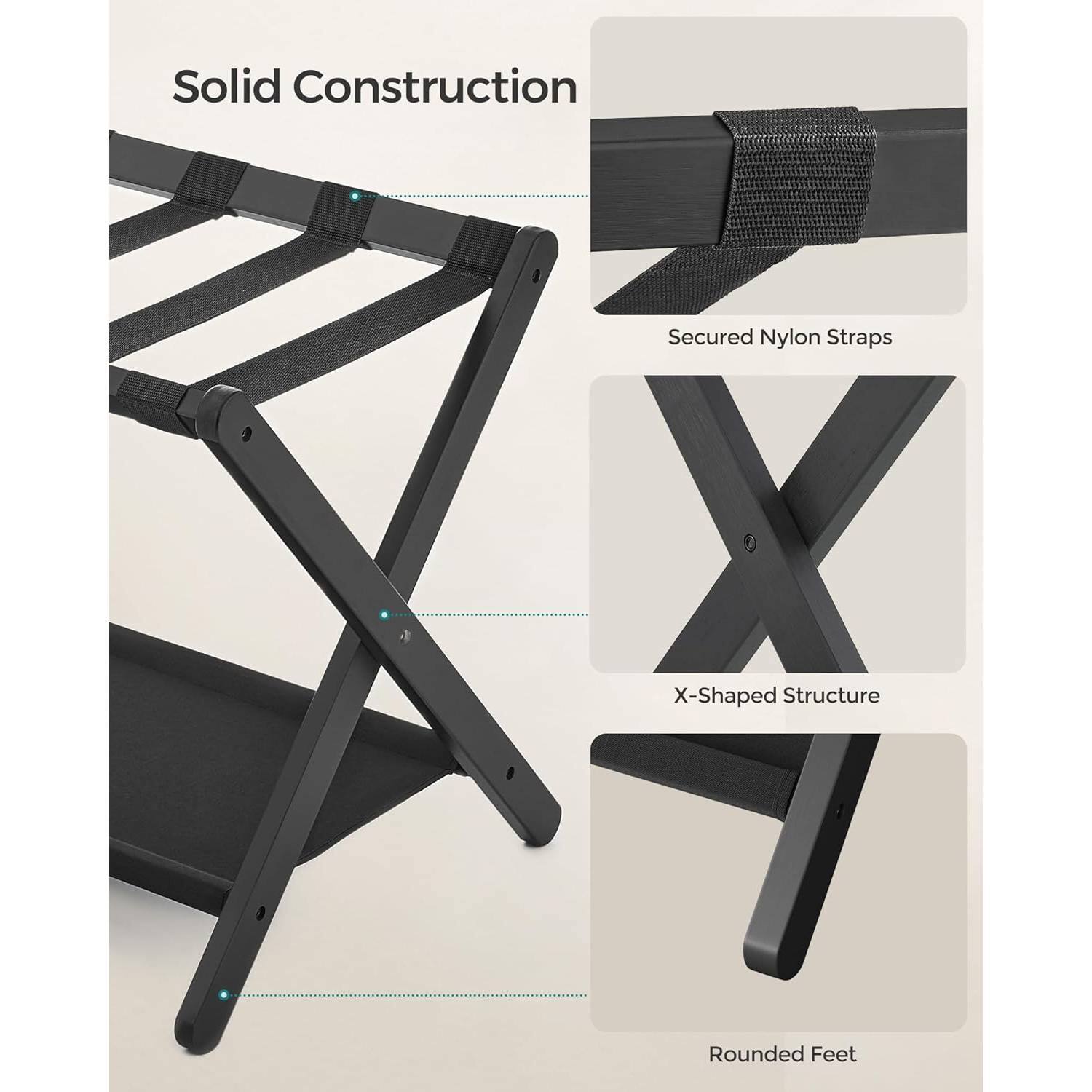 Solid Construction  
Secured Nylon Straps  
X-Shaped Structure  
Rounded Feet