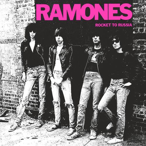 RAMONES  
ROCKET TO RUSSIA