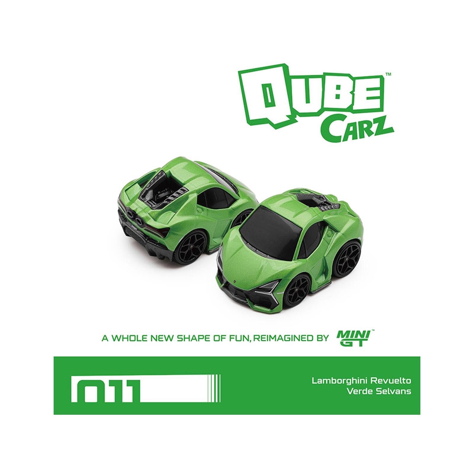 TM QUBE CARZ  
1000  
A WHOLE NEW SHAPE OF FUN, REIMAGINED BY MINI GT  
011  
Lamborghini Revuelto Verde Selvans
