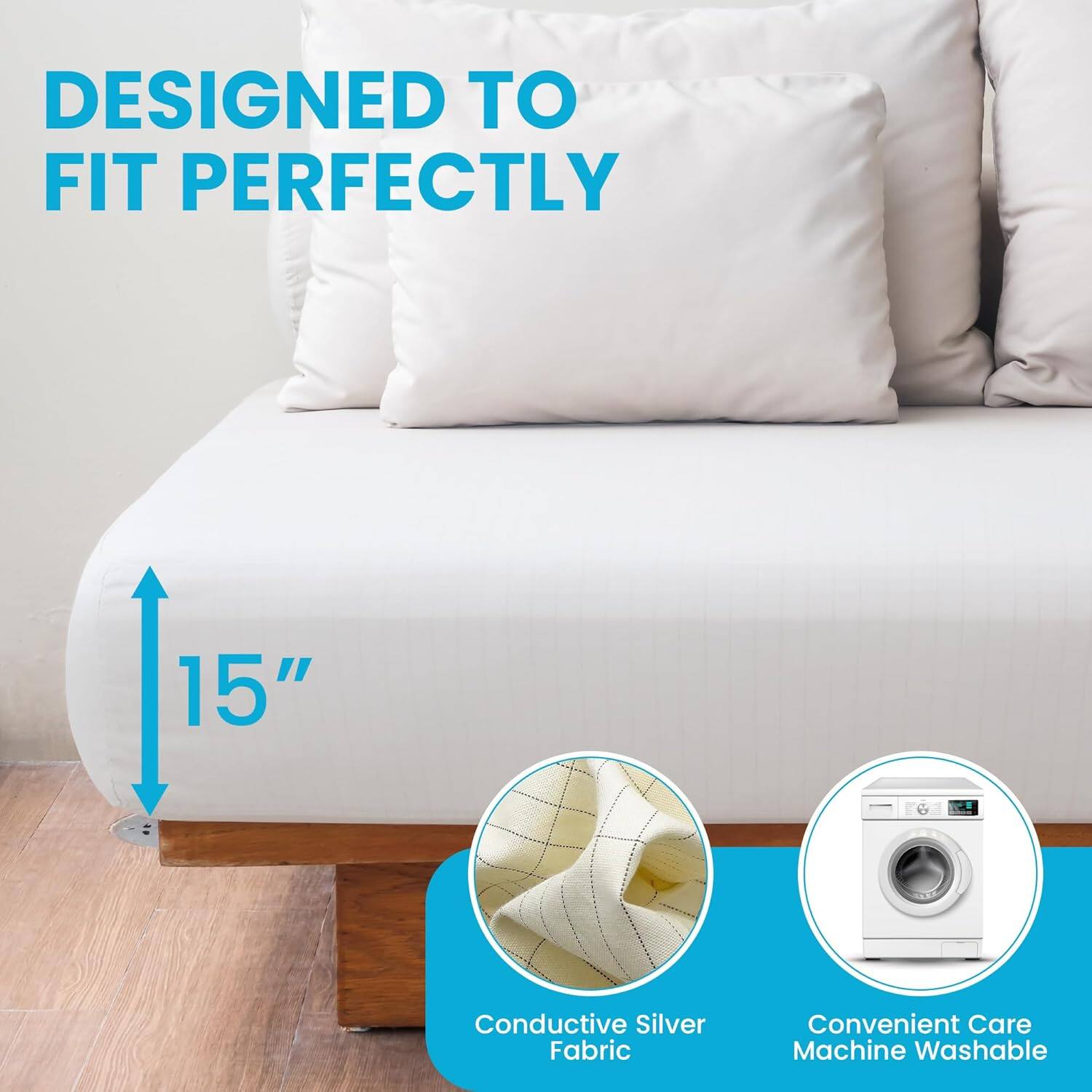 DESIGNED TO FIT PERFECTLY

15"

Conductive Silver Fabric

Convenient Care Machine Washable
