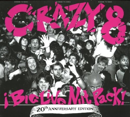 Crazy 8s - Big Live Nut Pack: 20th Anniversary Edition   - COMPACT DISCS [CD] price history on PriceWatchPro