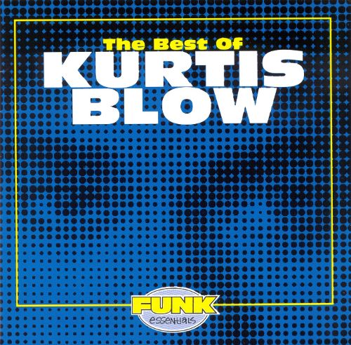  The Best of Kurtis Blow [CD]