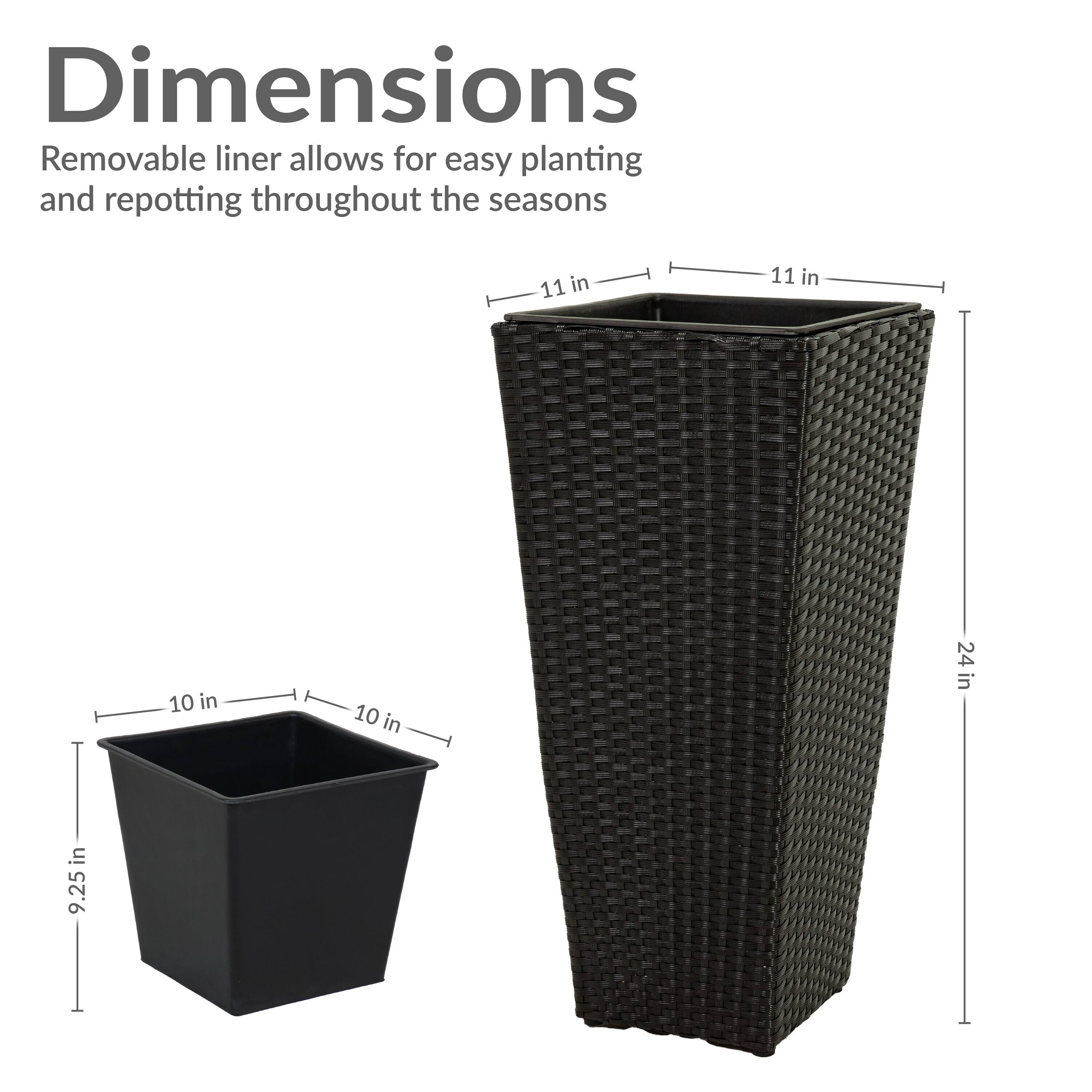 Dimensions  
Removable liner allows for easy planting and repotting throughout the seasons  

11 in x 11 in x 24 in  
10 in x 10 in x 9.25 in