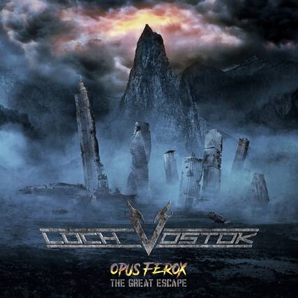 LUCH VOSTOK
OPUS FEROX
THE GREAT ESCAPE