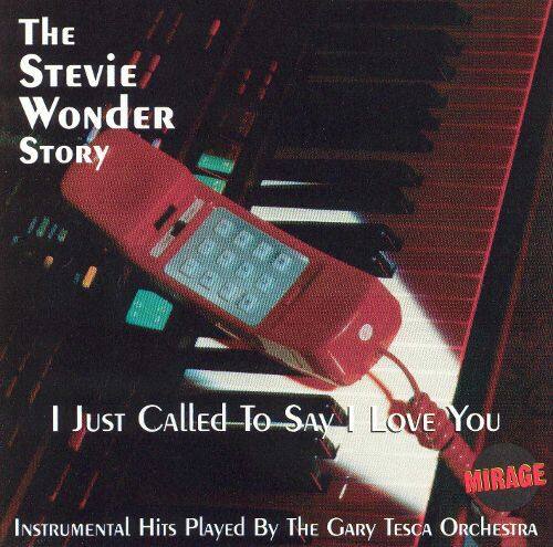 Best Buy: I Just Called to Say I Love You: The Stevie Wonder Story