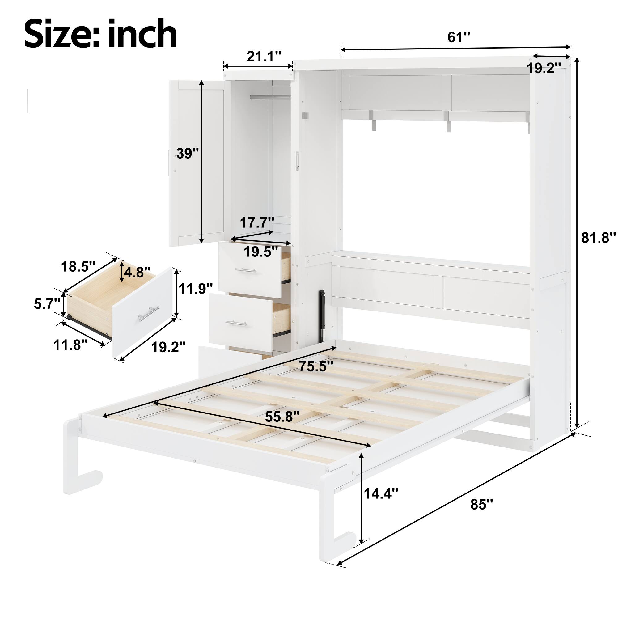 Size: inch  
21.1"  
61"  
19.2"  
39"  
18.5"  
5.7"  
4.8"  
11.9"  
17.7"  
19.5"  
81.8"  
11.8"  
19.2"  
75.5"  
55.8"  
14.4"  
85"