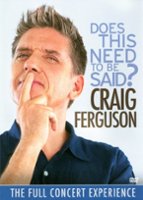 Craig Ferguson: Does This Need to Be Said? [DVD] [2011] - Front_Original
