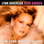 Front Standard. Rose Garden: Country Hits 1970-1979 [CD].