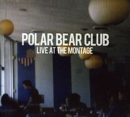 Polar Bear Club - Live at the Montage   - COMPACT DISCS [CD] price history on PriceWatchPro