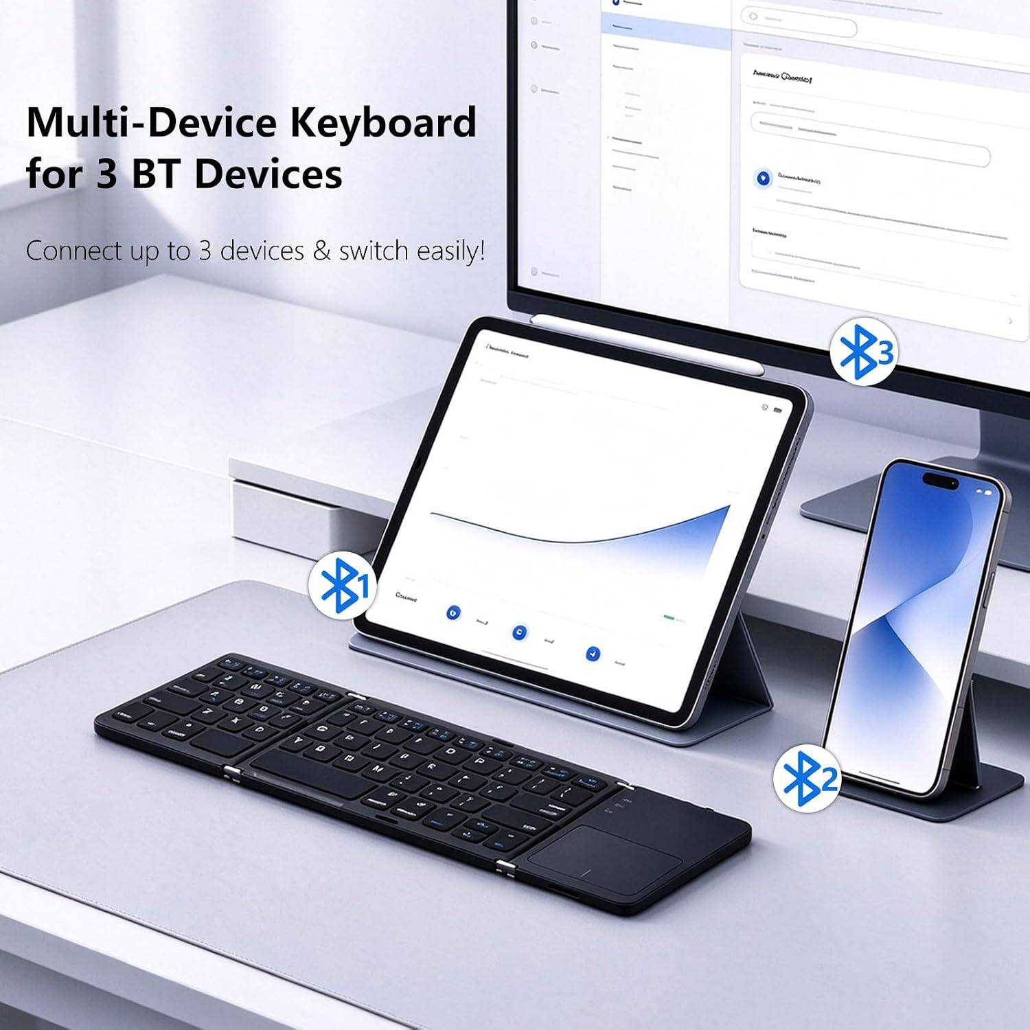 Multi-Device Keyboard for 3 BT Devices

Connect up to 3 devices & switch easily!