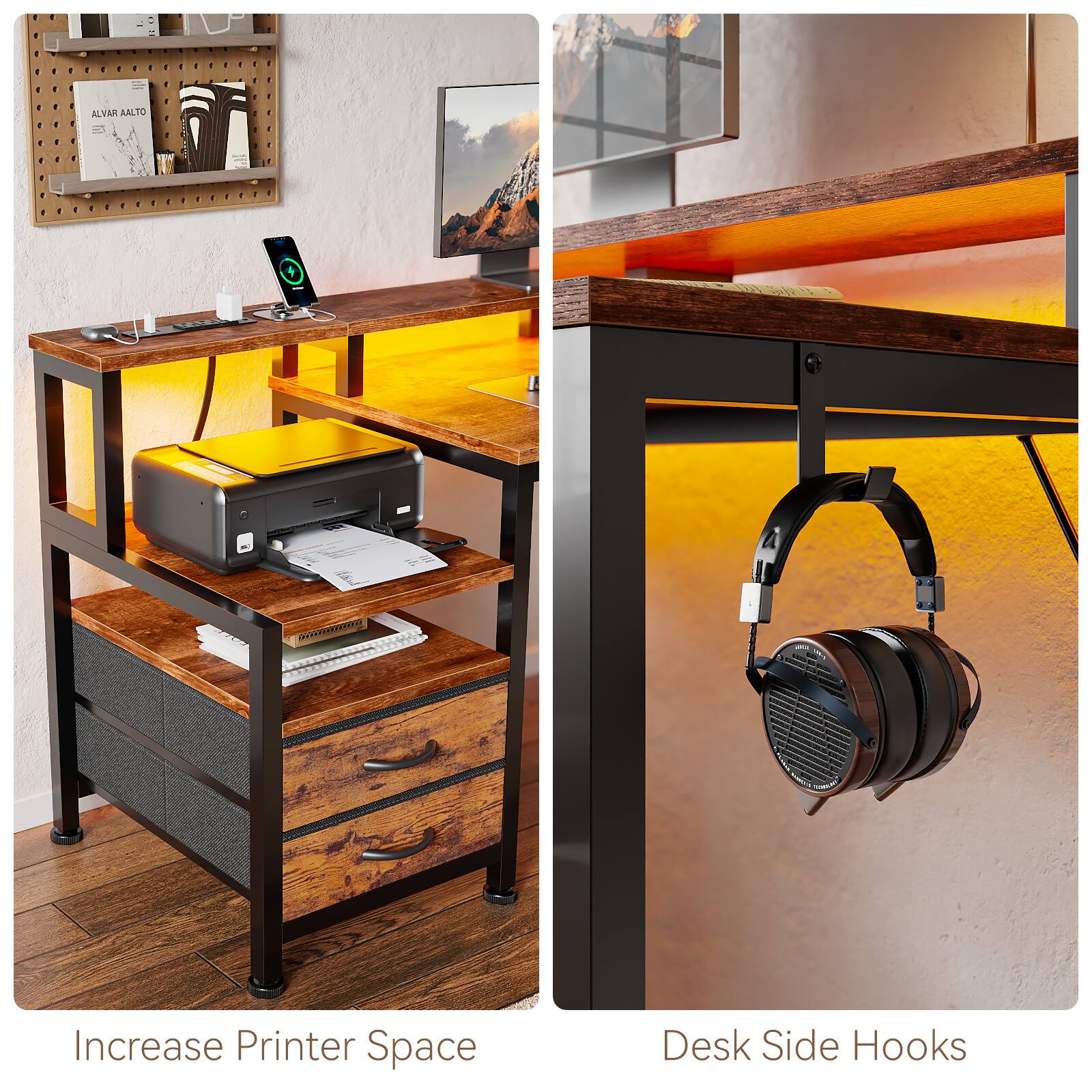 Increase Printer Space  
Desk Side Hooks