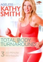 Ageless With Kathy Smith: Total Body Turnaround [DVD] [2011] - Front_Original