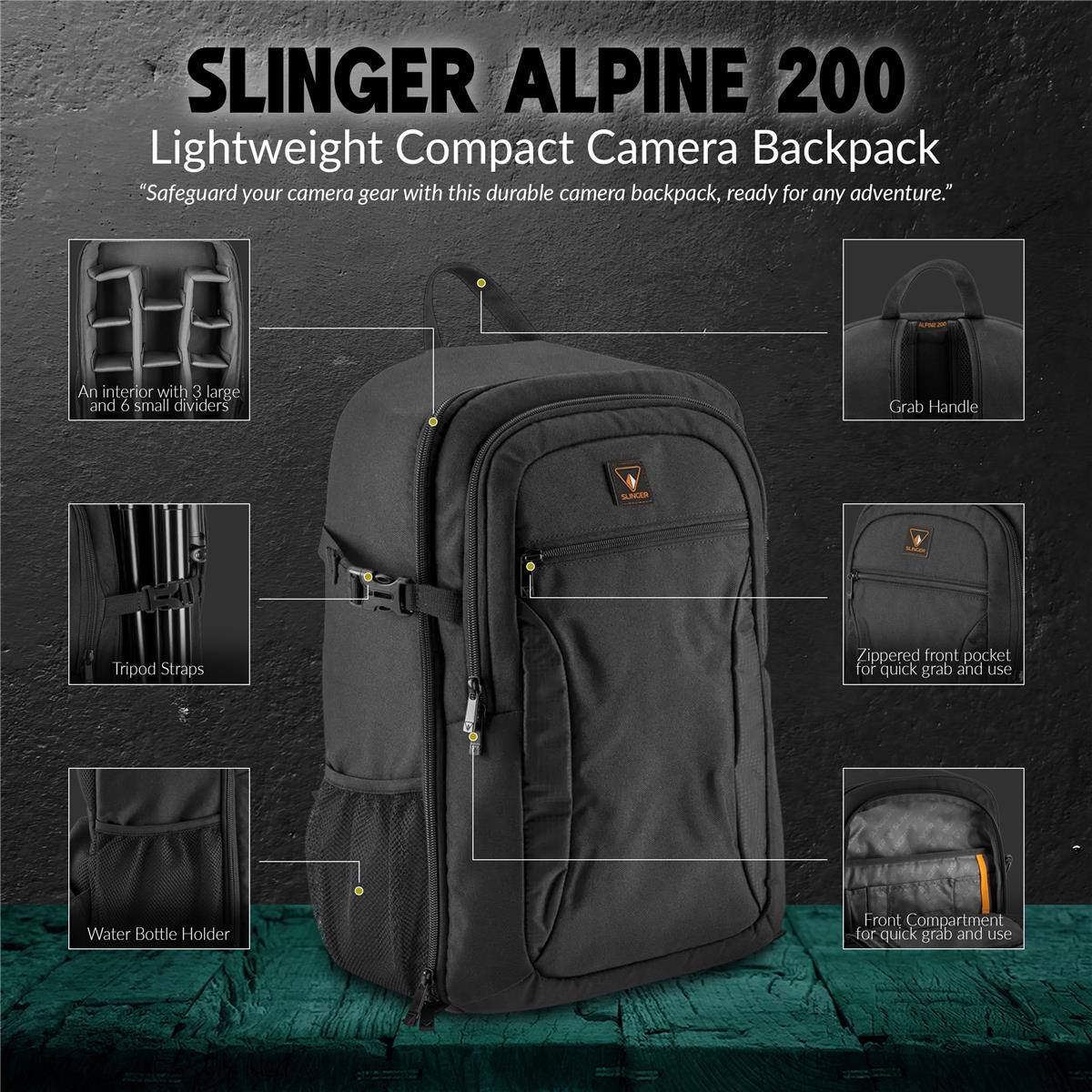 SLINGER ALPINE 200 Lightweight Compact Camera Backpack

"Safeguard your camera gear with this durable camera backpack, ready for any adventure."

- An interior with 3 large and 6 small dividers
- Grab Handle
- Tripod Straps
- Zippered front pocket for quick grab and use
- Water Bottle Holder
- Front Compartment for quick grab and use