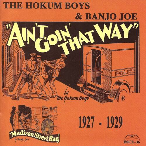 The Hokum Boys - Ain't Goin' That Way   - COMPACT DISCS [CD] price history on PriceWatchPro