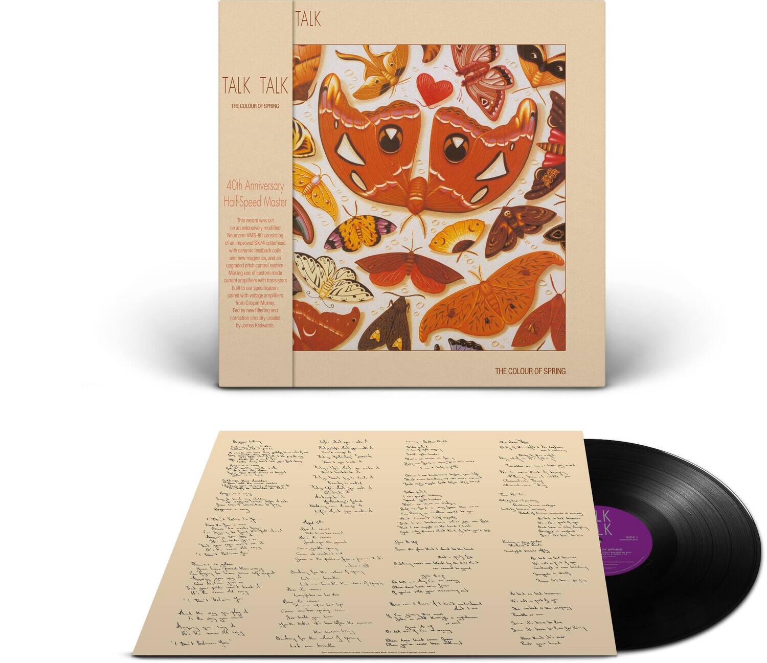 TALK TALK  
THE COLOUR OF SPRING  

40th Anniversary  
Half-Speed Master  

This second reissue of Talk Talk's 1986 classic album, The Colour of Spring, was cut from the original master tapes at half-speed by the legendary engineer, Simon Smith, at Abbey Road Studios. The result is a stunningly accurate and detailed transfer, with a warm, rich sound that captures the full range of the album's sonic palette.  

The album features an improved SCF1 cut-head with a customised tonearm, a vintage 1600B turntable, and a vintage 1600B turntable, a vintage 1600B turntable, a vintage 1600B turntable, a vintage 1600B turntable, a vintage 1600B turntable, a vintage 1600B turntable, a vintage 1600B turntable, a vintage 1600B turntable, a vintage 1600B turntable, a vintage 1600B turntable, a vintage 1600B turntable, a vintage 1600B turntable,